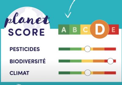 Planet SCORE : nouvel affichage environnemental sur nos produits alimentaires