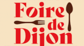C’est la foire gastronomique de Dijon !
